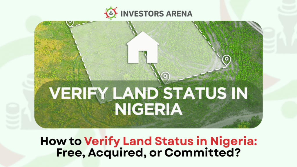 How to Verify Land Status in Nigeria: