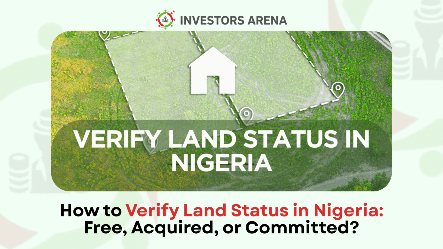 How to Verify Land Status in Nigeria: